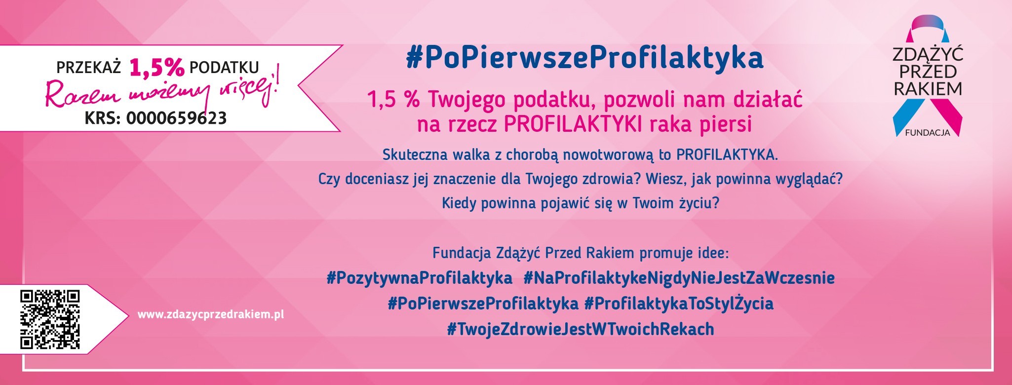 Przekaż 1,5% podatku Fundacji Zdążyć Przed Rakiem, KRS 0000659623 