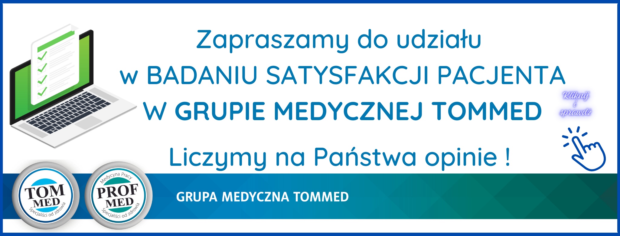 Ankieta Pacjenta Grupy Medycznej Tommed 