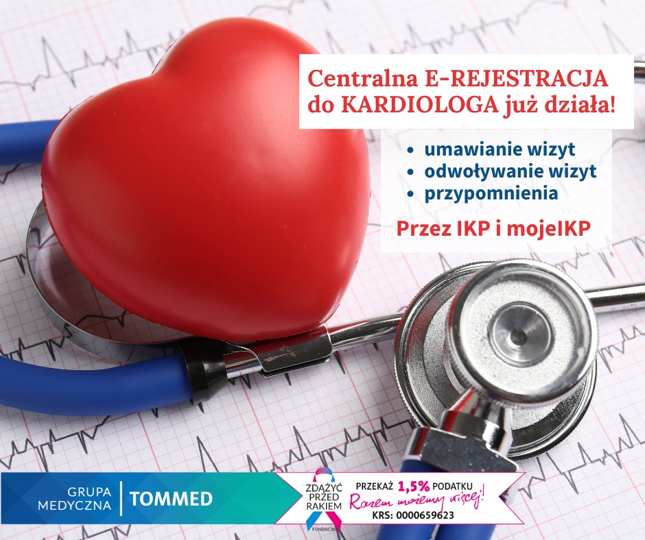 E-rejestracja do kardiologa - szczeg&oacute;ły w treści 