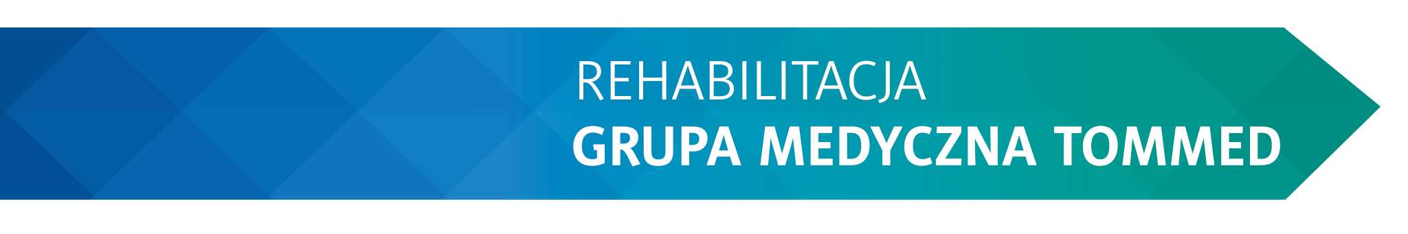 Rehabilitacja. Grupa Medyczna Tommed